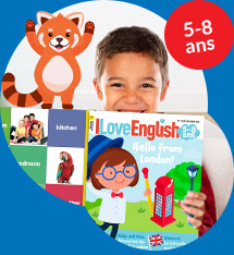 I Love English 5-8 ans