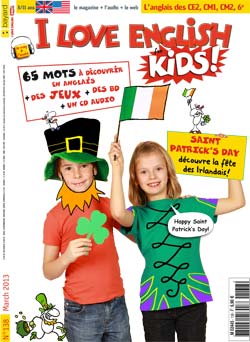 couverture I Love English for Kids n 138 - mars 2013