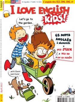couverture I Love English for Kids n 139 - avril 2013