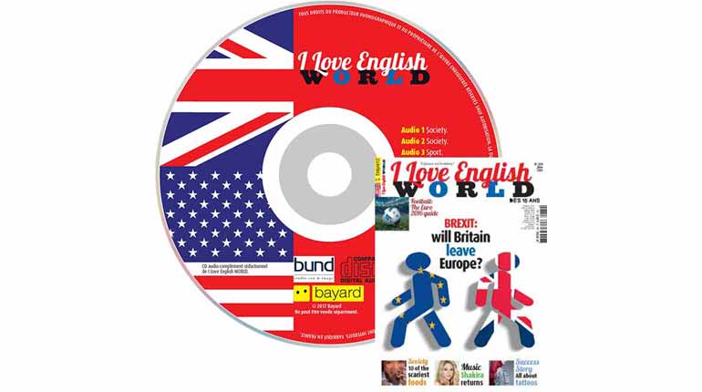 couverture I Love English World n°284, juin 2016, avec CD audio