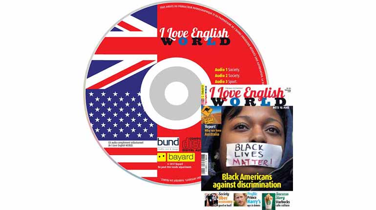 couverture I Love English World n°291, février 2017, avec CD audio