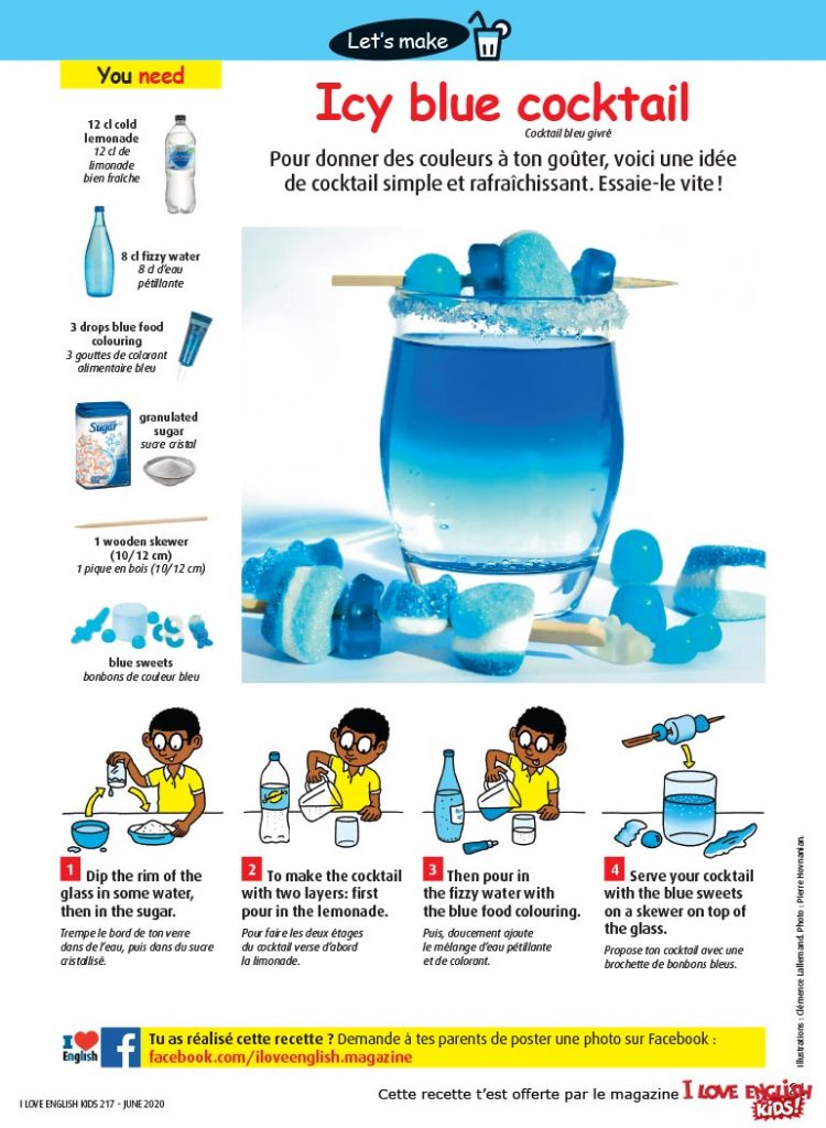 “Icy blue cocktail”, I Love English for Kids n°217, juin 2020. Illustrations : Clémence Lallemand. Photo : Pierre Hovnanian.