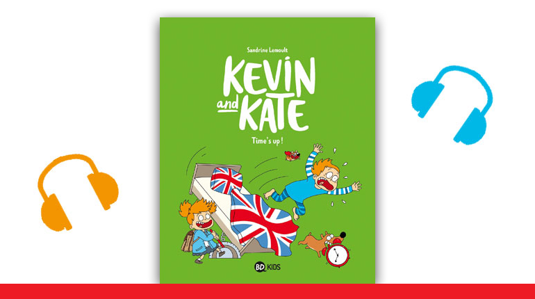 Couverture de la BD Kevin and Kate, tome 2, “Time's up!”