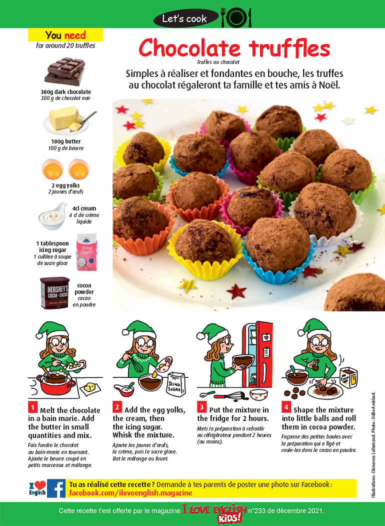 © Illustrations : Clémence Lallemand. Photo : Odile Ambard. “Chocolate truffles”, I Love English for Kids! n°233, décembre 2021. 