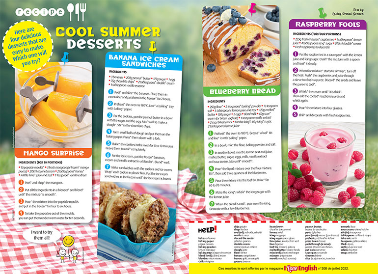 “Cool summer desserts”, I Love English n°308, juillet 2022. © Roy/RomixImage/AdobeStock - A_Lein/AdobeStock - irina2511/Iryna Tatskova/AdobeStock - Romario Ien/AdobeStock.