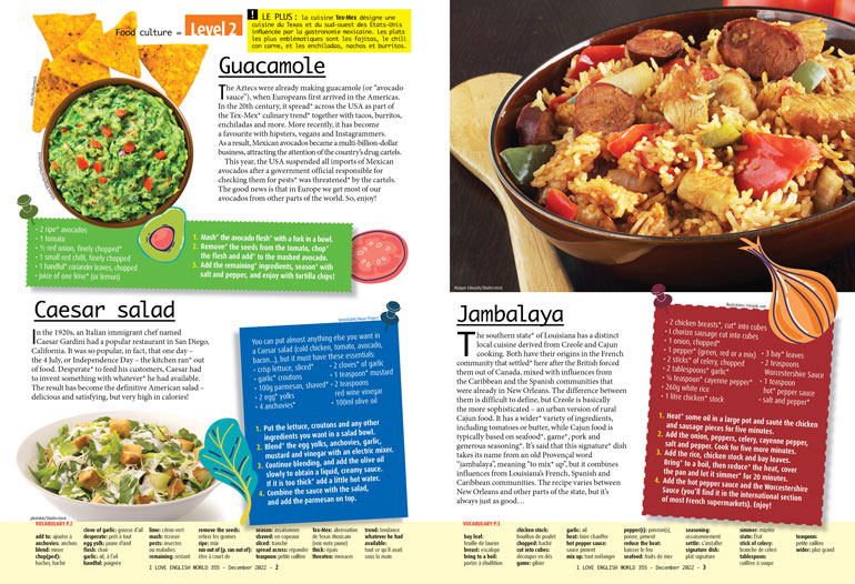 Great american recipes : Guacamole, Caesar salad, Jambalaya. I Love English World n°355, décembre 2022.