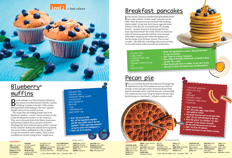 Great american recipes : Blueberry muffins, Breakfast pancakes, Pecan pie. I Love English World n°355, décembre 2022.