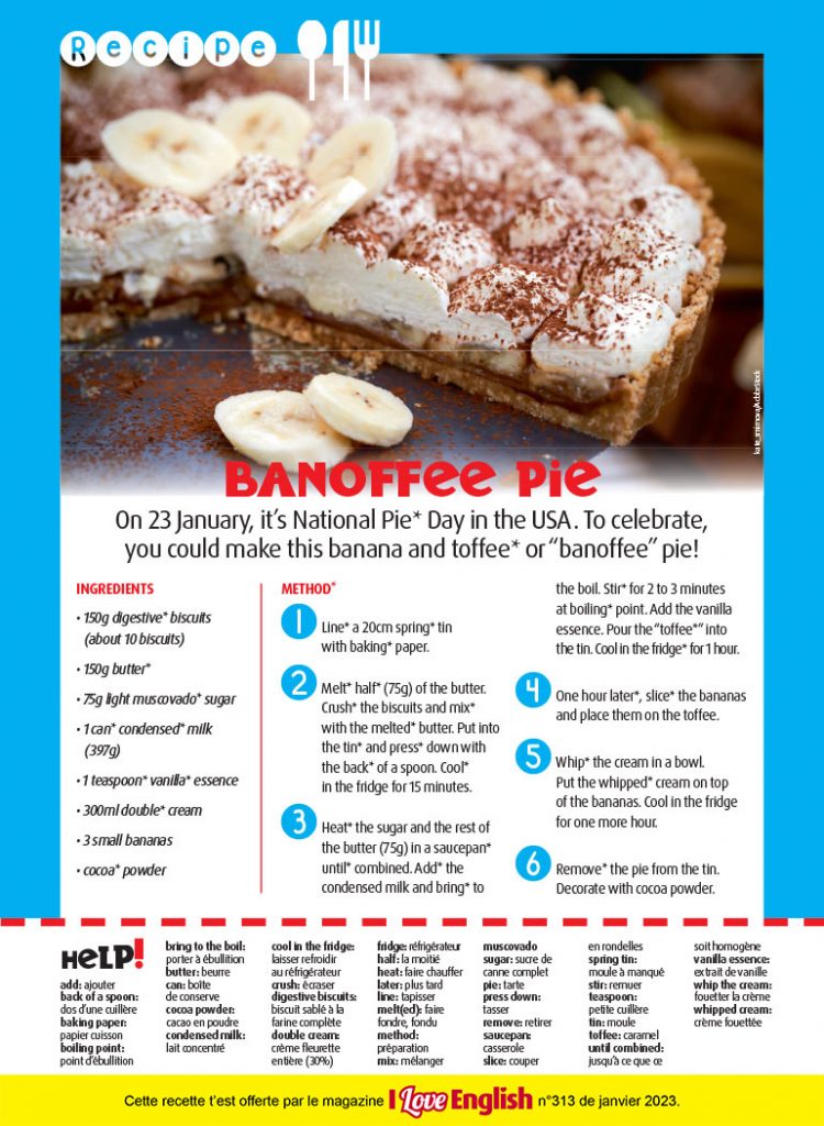 Banoffee pie, I Love English n°313, janvier 2023. Photo : kate_smirnova/AdobeStock.