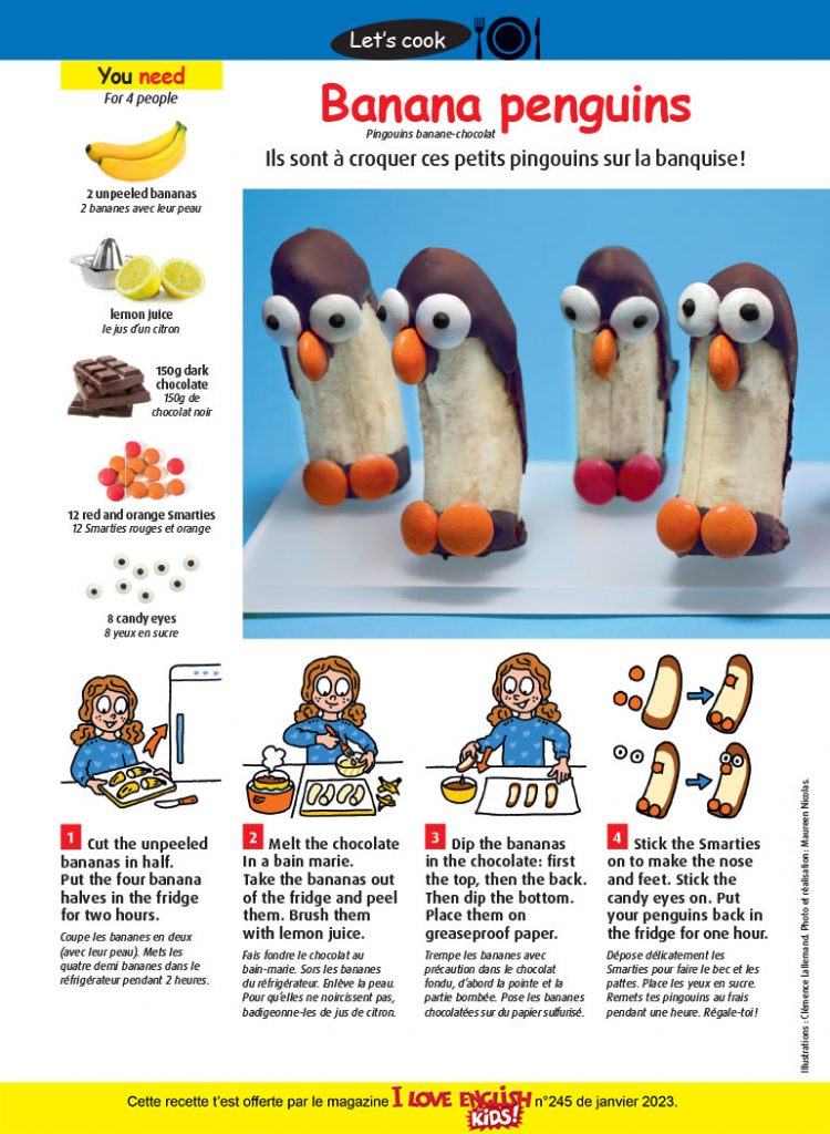 Banana penguins, I Love English for Kids! n°245, janvier 2023. Illustrations : Clémence Lallemand. Photo : Maureen Nicolas.