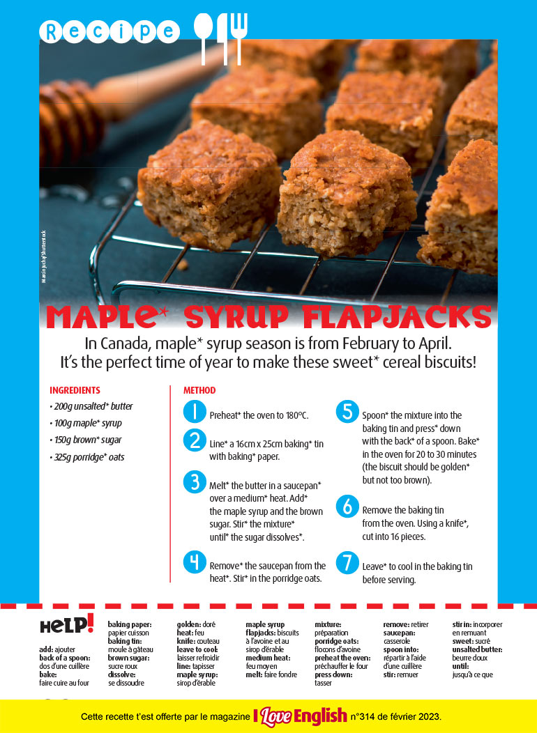 Maple syrup flapjacks, I Love English n°314, février 2023. Photo : Marcin Jucha/Shutterstock.