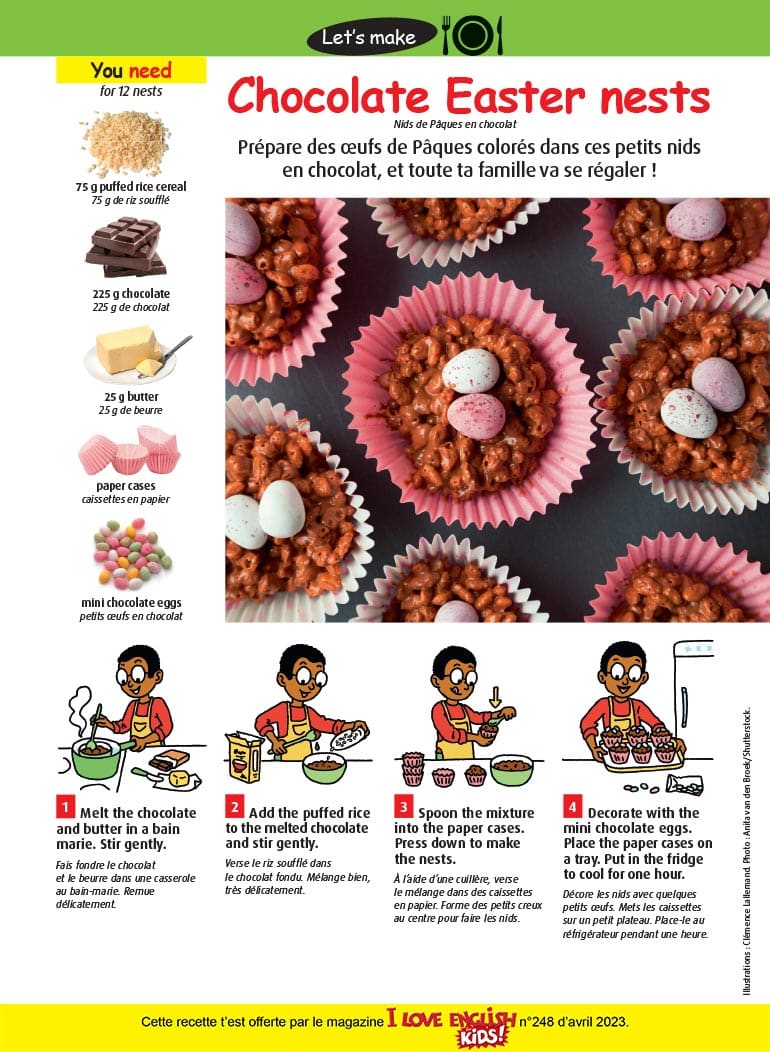 Chocolate Easter nests, I Love English for Kids! n°248, avril 2023. Illustrations : Clémence Lallemand. Photo : Anita van den Broek/Shutterstock.