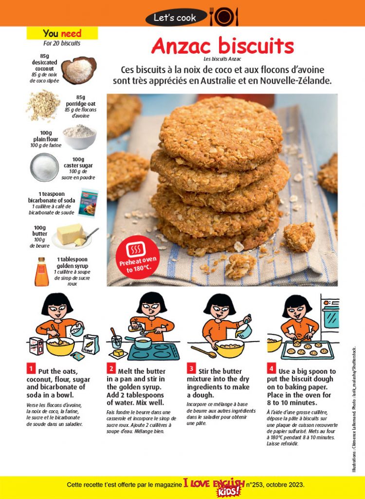 Anzac biscuits, I Love English for Kids! n°253, octobre 2023. Illustrations : Clémence Lallemand. Photo : larik_malasha/Shutterstock.