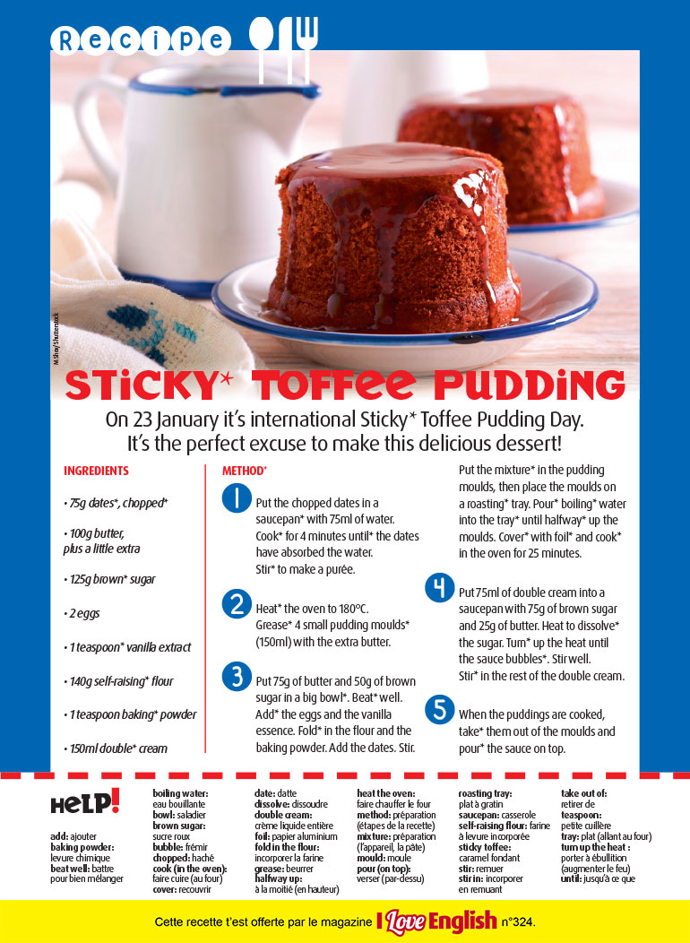 Sticky Toffee Pudding, I Love English n°324, janvier 2024. Photo : MShev/Shutterstock.