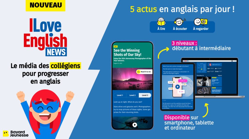 I Love English News - Le média des collégiens pour progresser en anglais - 5 actus en anglais par jour !